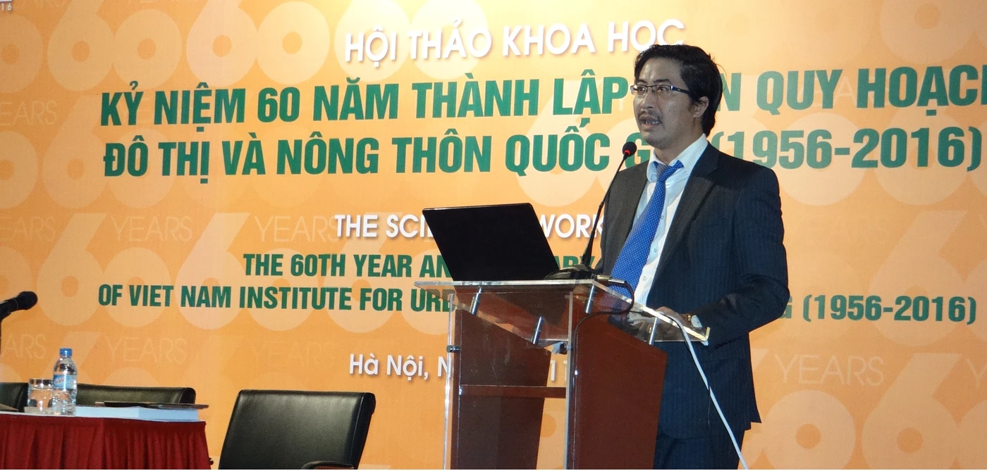 HỘI THẢO KHOA HỌC - KỶ NIỆM 60 NĂM THÀNH LẬP VIỆN QUY HOẠCH ĐÔ THỊ VÀ NÔNG THÔN QUỐC GIA ( 1956 - 2016 )