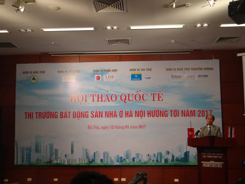 HỘI THẢO QUỐC TẾ “THỊ TRƯỜNG BĐS NHÀ Ở HÀ NỘI HƯỚNG TỚI 2017”