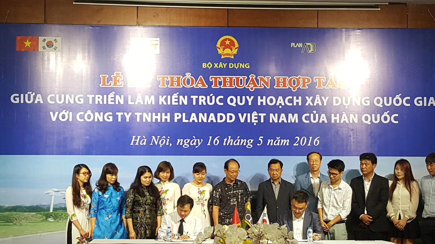 HỢP TÁC GIỮA CUNG TRIỂN LÃM KIẾN TRÚC QUY HOẠCH XÂY DỰNG QUỐC GIA VÀ CÔNG TY TNHH PLANADD VIỆT NAM CỦA HÀN QUỐC