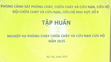 VIUP tổ chức tập huấn nghiệp vụ phòng cháy chữa cháy và cứu nạn cứu hộ năm 2025