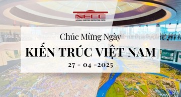 Chúc mừng Ngày Kiến trúc Việt Nam 27/4!